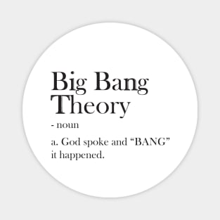 Big Bang Magnet